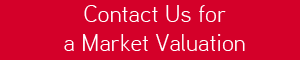 CONTACT US For a Market Valuation